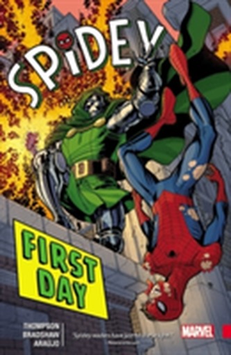 Spidey Vol. 1: First Day