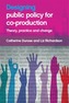Designing public policy for co-production