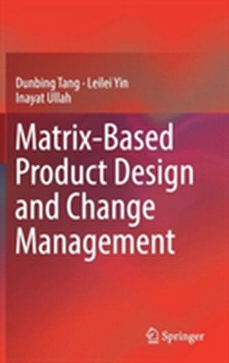 Matrix-based Product Design and Change Management