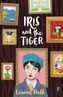Iris And The Tiger