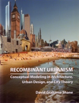 Recombinant Urbanism