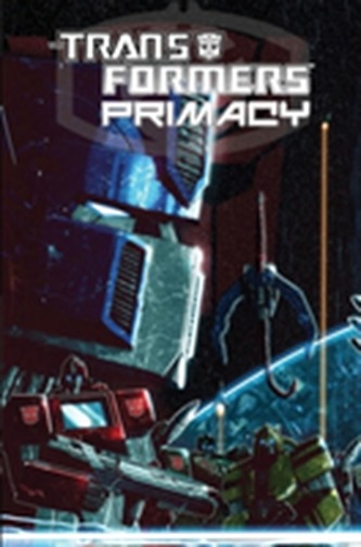 Transformers Primacy