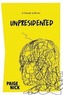 Unpresidented