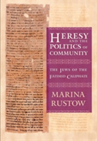 Heresy and the Politics of Community