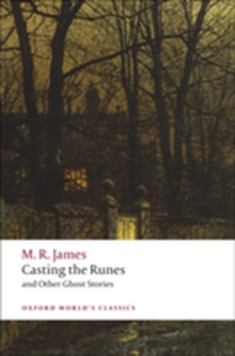 Casting the Runes and Other Ghost Stories