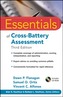 Essentials of Cross-Battery Assessment
