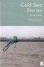Cold Sea Stories