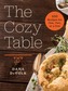 The Cozy Table - 100 Recipes for One, Two, or a Few
