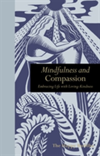Mindfulness and Compassion