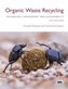 Organic Waste Recycling: Technology, Management and Sustainability