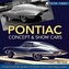 Pontiac Concept and Show Cars 1939-1980