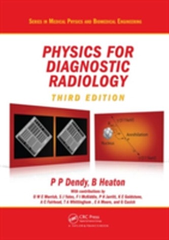 Physics for Diagnostic Radiology, Third Edition