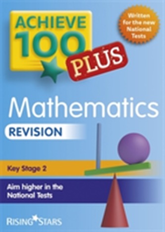Achieve 100+ Maths Revision