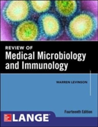 Review of Medical Microbiology and Immunology, Fourteenth Edition
