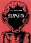 The Excavation