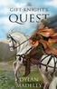 The Gift-Knight's Quest