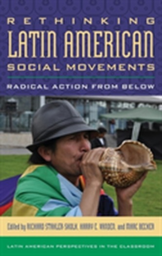 Rethinking Latin American Social Movements