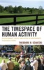 The Timespace of Human Activity