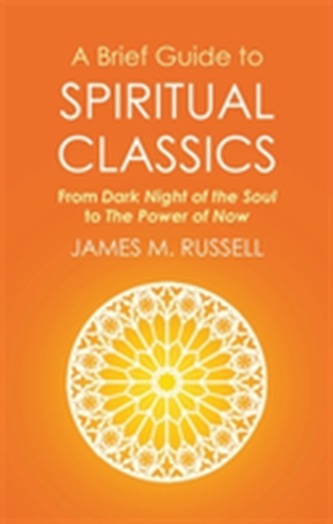 A Brief Guide to Spiritual Classics