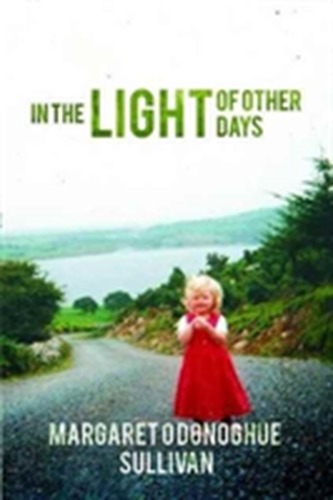 In the Light of Other Days