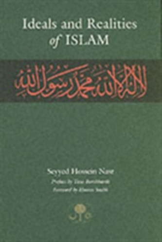 Ideals and Realities of Islam