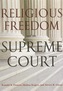 Religious Freedom and the Supreme Court