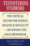 The Testosterone Syndrome