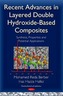 Recent Advances in Layered Double Hydroxide-Based Composites