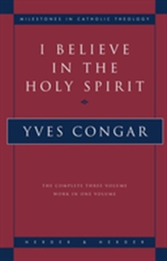 I Believe in the Holy Spirit