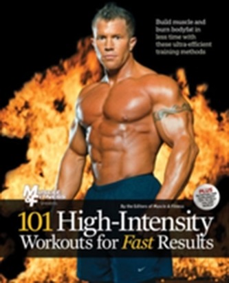 101 High Intensity Workouts for Fast Results