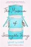 The Museum of Intangible Things