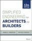 Simplified Engineering for Architects and Builders, 12th Edition