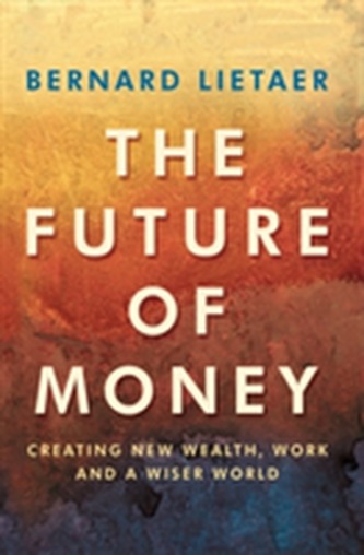 The Future Of Money