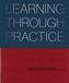 Learning Through Practice