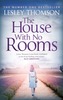 The House With No Rooms