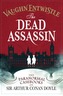 The Dead Assassin: The Paranormal Casebooks of Sir Arthur Conan Doyle