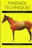 Massage Techniques for Horse and Rider