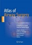 Atlas of Airway Surgery
