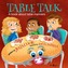 Table Talk