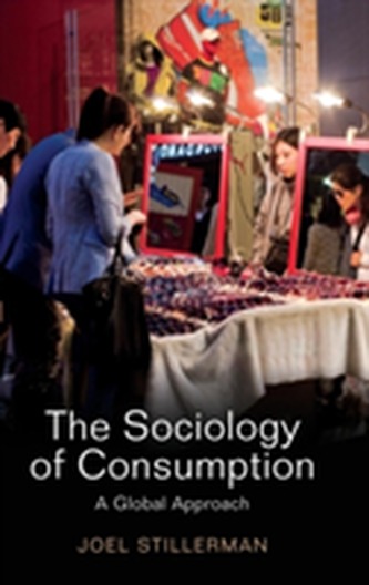The Sociology of Consumption