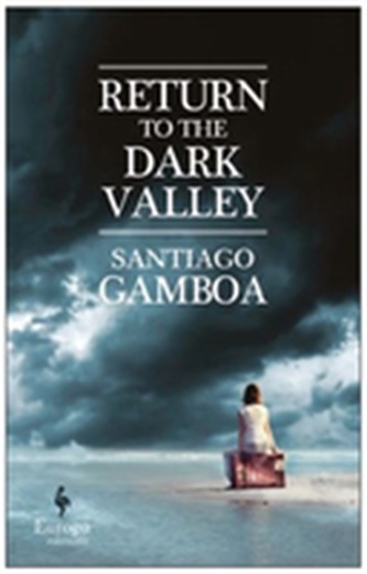 Return To The Dark Valley