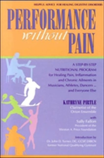 Performance without Pain