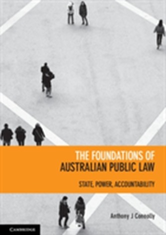 The Foundations of Australian Public Law