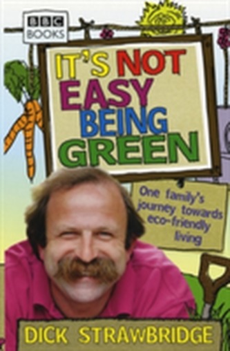 It's Not Easy Being Green