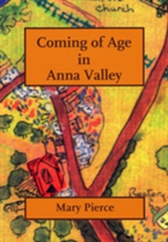 Coming of Age in Anna Valley