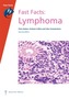 Fast Facts: Lymphoma