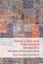 Social Class and Educational Inequality