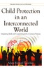 Child Protection in an Interconnected World