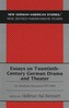 Essays on Twentieth-century German Drama and Theater