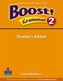 Boost! Grammar Level 2 Teacher's Book